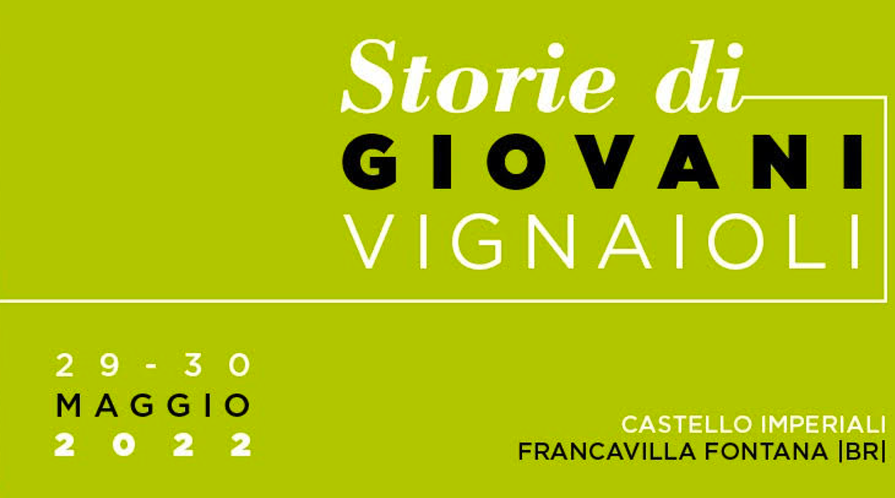 Storie di giovani vignaioli: il 29 maggio a Francavilla Fontana si raccontano gli under 40 del vino